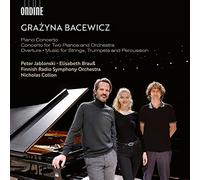 Peter Jablonski / Elisabeth Brauß / Finnish Radio Symphony Orchestra / Nicholas Collon - Concerto pour Deux Pianos et Orchestre-Ouverture