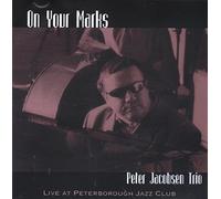 Peter Jacobsen Trio - On Your Marks