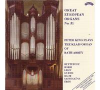 KING PETER (órgano) – Great European Organs No.51 / The Organ of Bath Abbey – CD