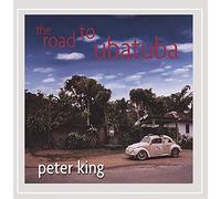 Peter King - Road to Ubatuba