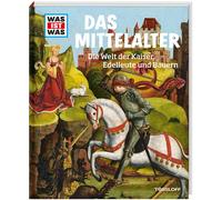 Peter Klaucke G WAS IST WAS Band 118 Mittelalter. Die Welt der Kaise (Tapa dura)