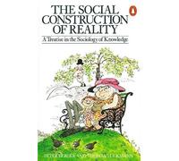 Peter L. Berger Thomas Luckmann The Social Construction of Reality (Tapa blanda)