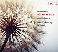 Peter Lehel - Missa in Jazz : Peter Schindler
