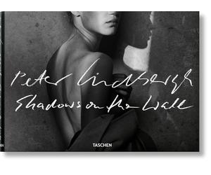 Peter Lindbergh: Shadows on the Wall (Fotografia)