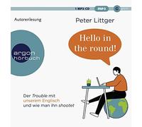 Peter Littger Hello in the round: Der Trouble mit unsere (CD) (Importación USA)