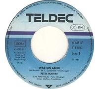 PETER MAFFAY - War ein Land / Draußen ist es wirklich heiß / PETER MAFFAY / Bildhülle 1984 TELDEC # 6.14117 AC / 7" Vinyl Single Schallplatte