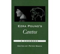 Peter Makin Ezra Pound's Cantos (Tapa blanda) Casebooks in Criticism
