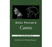Peter Makin Ezra Pound's Cantos (Tapa blanda) Casebooks in Criticism