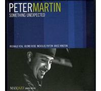 Peter Martin Something Unexpected (CD) Album (Importación USA)
