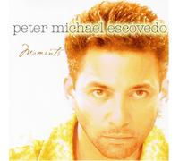 Peter Michael Escovedo - Moments