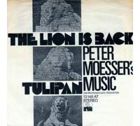 Peter Moesser's Music - The Lion Is Back / Tulipan - Ariola - 13 148 AT
