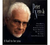 Peter Nero - It Had to Be You