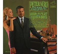Peter Nero Plays a Salute to Herb Alpert & The Tijuana Brass