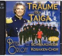 Peter Orloff + Der Schwarzmeer Kosaken Chor - Träume der Taiga