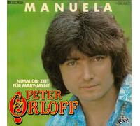 Peter Orloff - Manuela/Nimm dir Zeit für Mary-Jayne(1980)(Vinyl 7" Single)(Alladin 00645977)