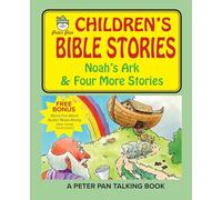 Peter Pan Bible Stories-Noah's Ark and Four More Stories