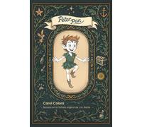 Peter Pan: con el corazon de la historia original (Cuentos de ayer para niños de hoy)