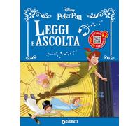 Peter Pan. Leggi e ascolta. Ediz. a colori. Con QR Code per ascoltare le storia (Favole sonore)