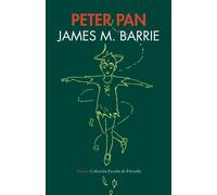 Peter Pan o el niño que no quería crecer: Una fantasía en cinco actos: 8 (Colección Escolar de / Filosofía)
