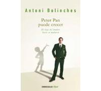 Peter Pan puede crecer: El viaje del hombre hacia su madurez (Clave)