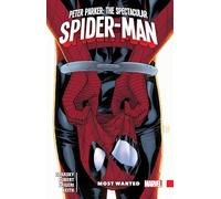 PETER PARKER: THE SPECTACULAR SPIDER-MAN VOL. 2 - MOST WANTED