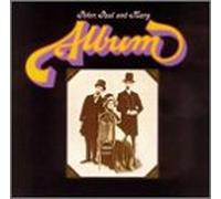 Peter Paul and Mary - Peter, Paul & Mary Album