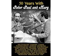 Peter Paul & Mary - 50 Years With Peter Paul & Mary [Italia] [DVD]