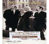 Peter, Paul & Mary - Carry It on