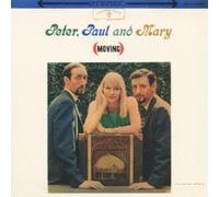 Peter Paul & Mary - Moving