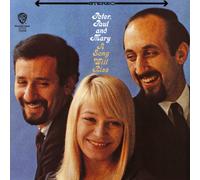 Peter^Paul&Mary^Peter,Paul&Mary - A Song Will Rise
