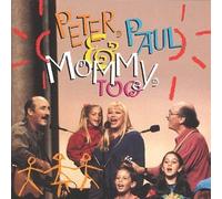 Peter Paul & Mary - Peter Paul & Mommy Too [Casete]