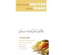 If Music Be the Food of Love [CD de audio] Peter Pears, orchestra and Benjamin Britten