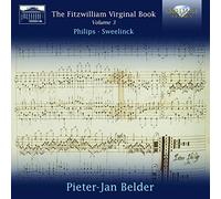 Peter Philips & Sweelinck; Pieter-Jan Belder - THE FITZWILLIAM VIRGINAL Vol. 3