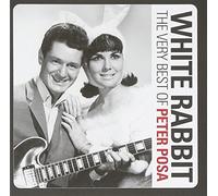 Peter Posa - White Rabbit: The Very Best Of Peter Posa