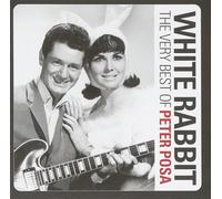 Peter Posa White Rabbit: The Very Best Of Peter Posa (CD) (Importación USA)