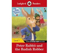 PETER RABBIT AND THE RADISH ROBBER (LB): Level 1 (Ladybird) - 9780241297421