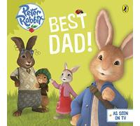 Peter Rabbit Animation: Best Dad! (BP Animation)