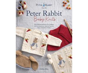 Peter Rabbit™ Baby Knits: 20 knitting patterns for clothes and accessories inspired by the Tales of Beatrix Potter (World of Peter Rabbit)
