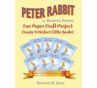 Peter Rabbit by Beatrix Potter: Fun Paper Craft Project Create 9 Perfect Little Books