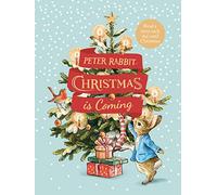 Peter Rabbit: Christmas Is Coming : A Christmas Countdown Book