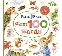 Peter Rabbit Peter's First 100 Words: An early-learning lift-the-flap book for toddlers