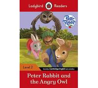 PETER RABBIT: THE ANGRY OWL (LB): Ladybird Readers Level 2 - 9780241283691