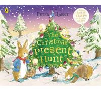 Peter Rabbit The Christmas Present Hunt: A Lift-the-Flap Storybook (Explore with Peter Rabbit)