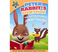 Peter Rabbit's Storytime: The Adventures Of Jimmy Skunk [USA] [DVD]