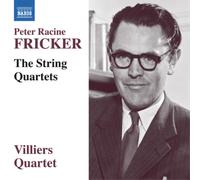Villiers Quartet – Fricker, P.R.: Cuartetos de cuerda n.º 1–3 / Adagio y Scherzo – NAXOS