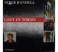 Peter Randell - Lost in Tokyo (1985) [VINYL]