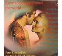 Peter Ross And His Big Band Dance Orchestra - Love And Dance Around The World