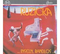 Peter Ruzicka - Ruzicka: ...Inseln, Randlos...