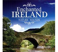 Peter Samuels - Enchanted Ireland - Enhanced With Nature Sounds