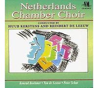 Peter Schat: ADEM OPUS 32 / Konrad Boehmer: CANTO IN MODO NONO / Ton de Leeuw: CINQ HYMES - Huub Kerstens, Reinbert de Leeuw, Netherlands Chamber Choir, Peter Schat and Konrad Boehmer - NM CLASSICS(2007)